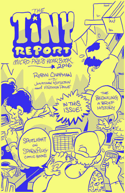 The Tiny Report: Micro-Press Yearbook 2016