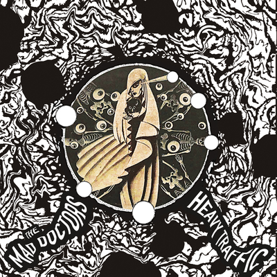 Heavy Traffic/The Mad Doctors - Split 7"