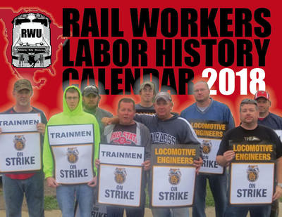 ON SALE: Rail Labor History Calendar - 2018