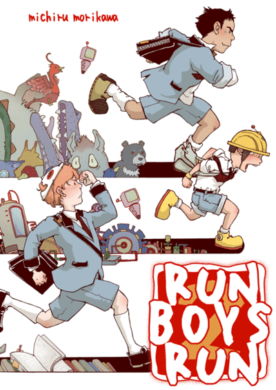 Run boys run volume 2