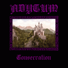 Adytum - Consecration (CD)