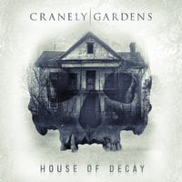 Cranely Gardens - House of Decay EP - Thumbnail 1