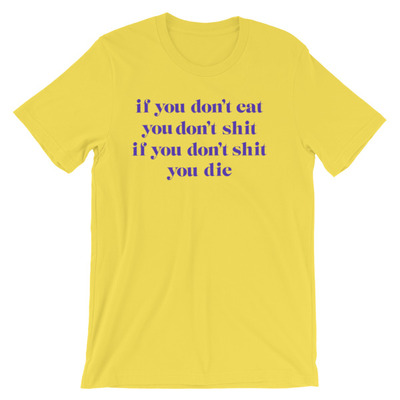 Eat, shit, die short-sleeve unisex t-shirt yellow,mustard,pink  - Thumbnail 3