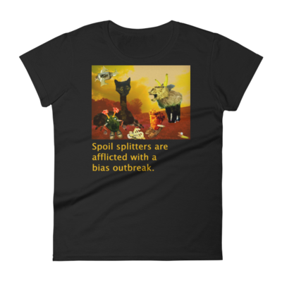 Women's short sleeve t-shirt "Spoil Splitters"