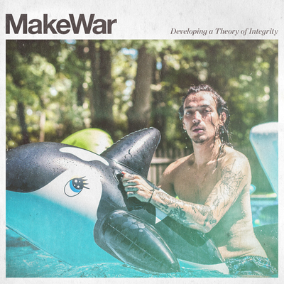 MakeWar "Developing A Theory Of Integrity" LP CCCP 199-1