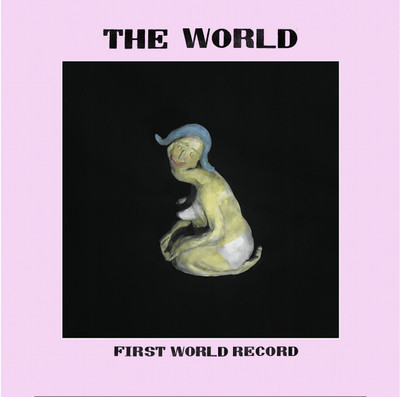 The World "First World Record" LP