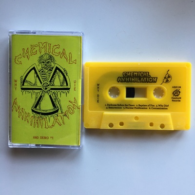 Chemical Annihilation - “Why Die + Demo 1”