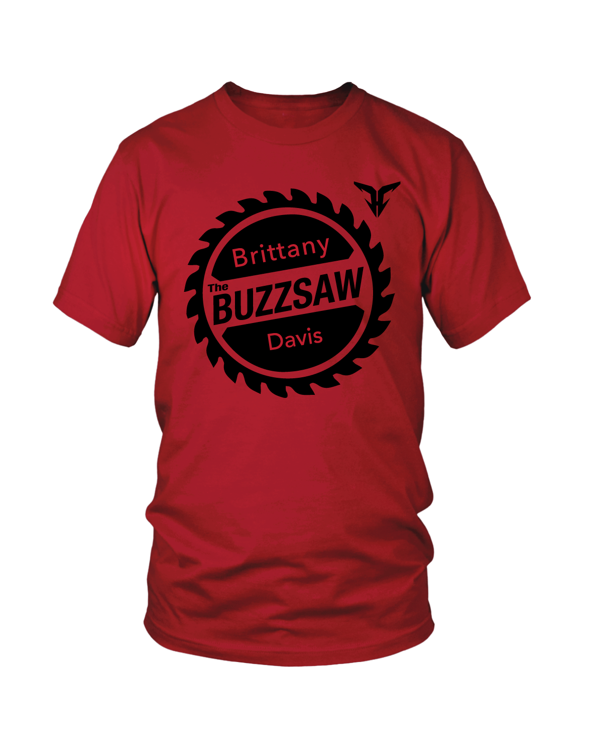 Brittany "Buzzsaw" Davis walkout shirt