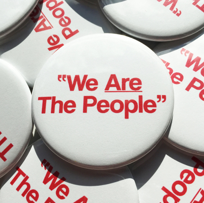 We ARE The People - 2.25" Pinback Button