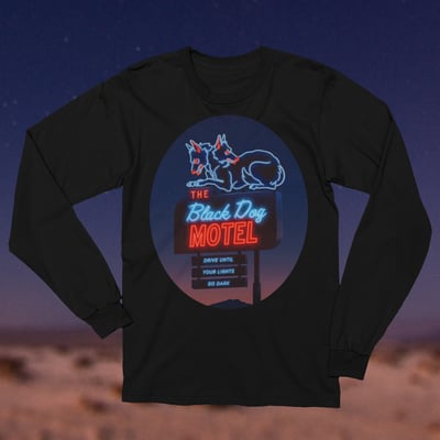 The Black Dog Motel - Long Sleeve T-Shirt