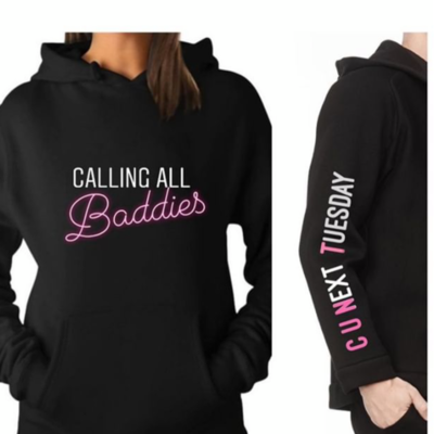Calling All Baddies Hooded Sweatshirt