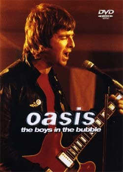 OASIS THE BOYS IN THE BUBBLE MANCHESTER,UK,CITY OF MANCHESTER STADIUM,JULY 2ND 2005 DVD