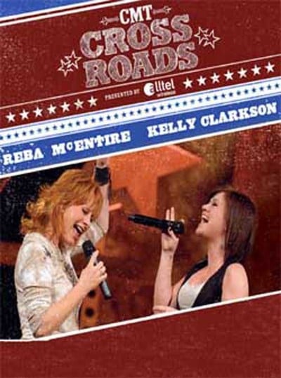 KELLY CARKSON & Reba McENTIRE CMT Crossroads DVD