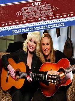 DOLLY PARTON-MELISSA ETHERIDGE CMT Crossroads DVD