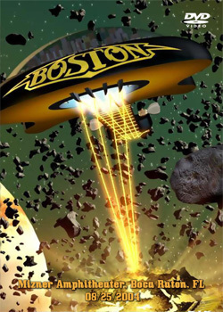 BOSTON Mizner Amphitheater, Boca Raton, FL 08.25.2004 DVD