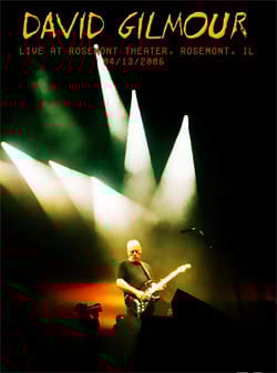 DAVID GILMOUR Rosemont Theater, Rosemont, IL 04.13.2006 DVD