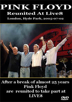 PINK FLOYD WITH ROGER WATERS Live 8, Hyde Park London, England 07.02.2005 DVD