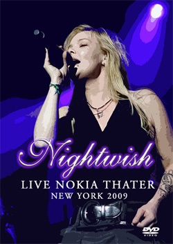 NIGHTWISH Live Nokia Thater New York 05.02.2009 DVD