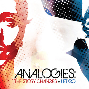 Let Go/The Story Changes-Analogies Split CD