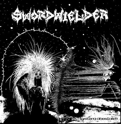SWORDWIELDER "System Overlord" LP