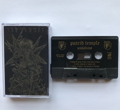 Putrid Temple - "Unholiest"