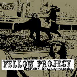 Fellow project/go sell drugs “split” 7" (kiss of death)
