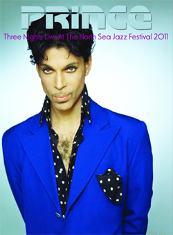 PRINCE Three Nights Live At The North Sea Jazz Festival 2011 DVD