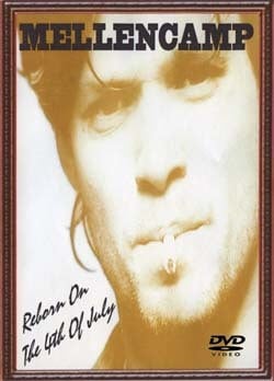 JOHN MELLENCAMP REBORN ON THE 4TH OF JULY 1992 DVD