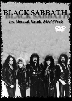 Black Sabbath live at Montreal Forum, Canada 4.1.1986 DVD
