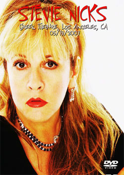 STEVIE NICKS Greek Theatre, Los Angeles, CA 05.19.2007 DVD