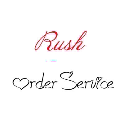 Rush order