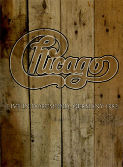 CHICAGO Live In Dortmund, Germany 12.18.1982 DVD