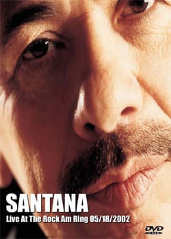 SANTANA Live At The Rock Am Ring 05.18.2002 DVD