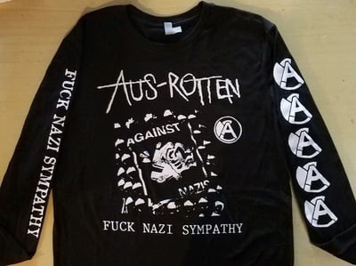AUS ROTTEN "Fuck Nazi Sympathy" Long-sleeve shirt