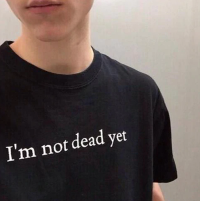 Free Shipping-"I'M NOT DEAD YET" TEE