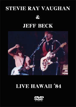 STEVIE RAY VAUGHAN & Jeff Beck Live Hawaii '84 DVD