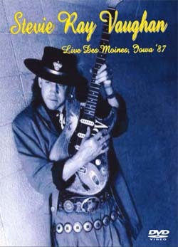 STEVIE RAY VAUGHAN DES MOINES,IOWA '87 DVD