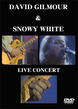 DAVID GILMOUR & Snowy White Live CONCERT DVD