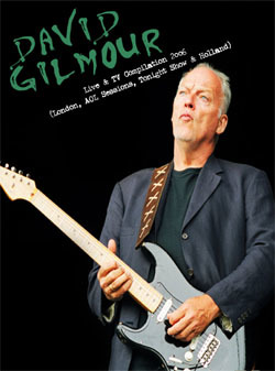 DAVID GILMOUR Live & TV Compilation 2006 (London, AOL Sessions, Tonight Show & Holland) DVD