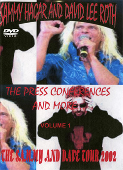 SAMMY HAGAR & David Lee Roth (Van Halen) The Press Conferences And More… DVD