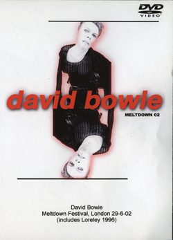 DAVID BOWIE Meltdow Festival,LONDON 29.6.2002 DVD