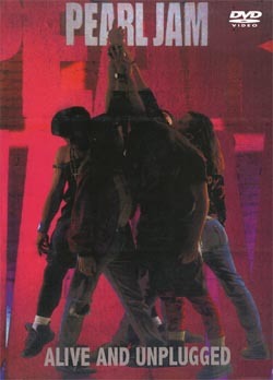 PEARL JAM Alive And UNPLUGGED DVD