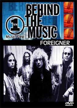 FOREIGNER Behind The Music DVD