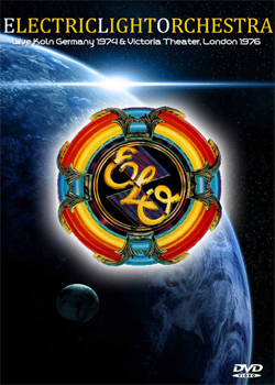 ELECTRIC LIGHT ORCHESTRA Live Koln Germany 1974 & Victoria Theater, London 1976 DVD