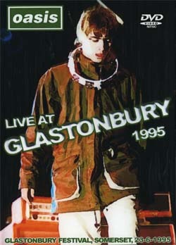 OASIS LIVE AT GLASTONBURY 1995 DVD