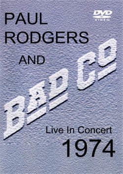 BAD COMPANY Live In Concert 1974 DVD