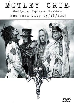 MOTLEY CRUE Madison Square Garden, New York City 03.16.2009 DVD