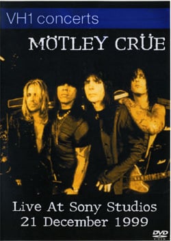 MOTLEY CRUE LIVE AT SONY STUDIOS 21.DES.1999 DVD