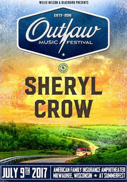 SHERYL CROW Live Outlaw Music Festival at Summerfest 07.09.2017 DVD