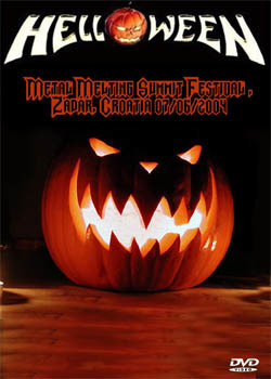 HELLOWEEN Metal Melting Summit Festival , Zadar, Croatia 07.06.2004 DVD